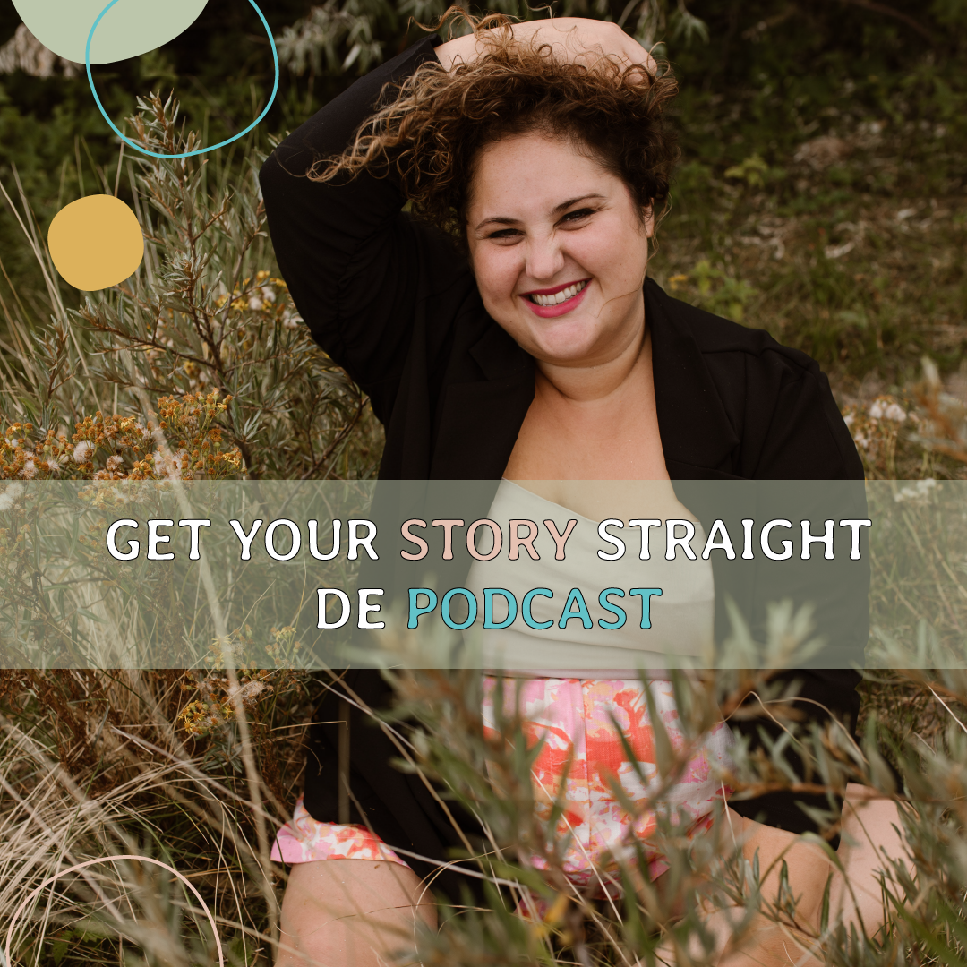 GET YOUR STORY STRAIGHT PODCAST V2 e1783061408676